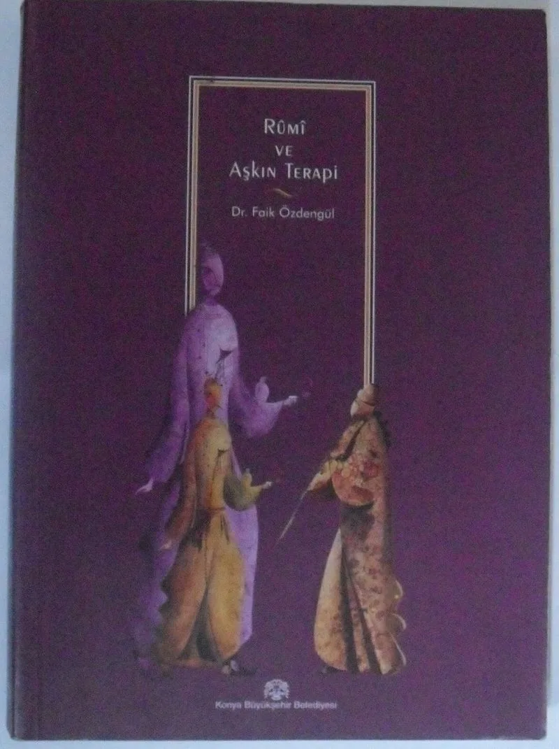 Rumi ve Aşkın Terapi / 10-C-14