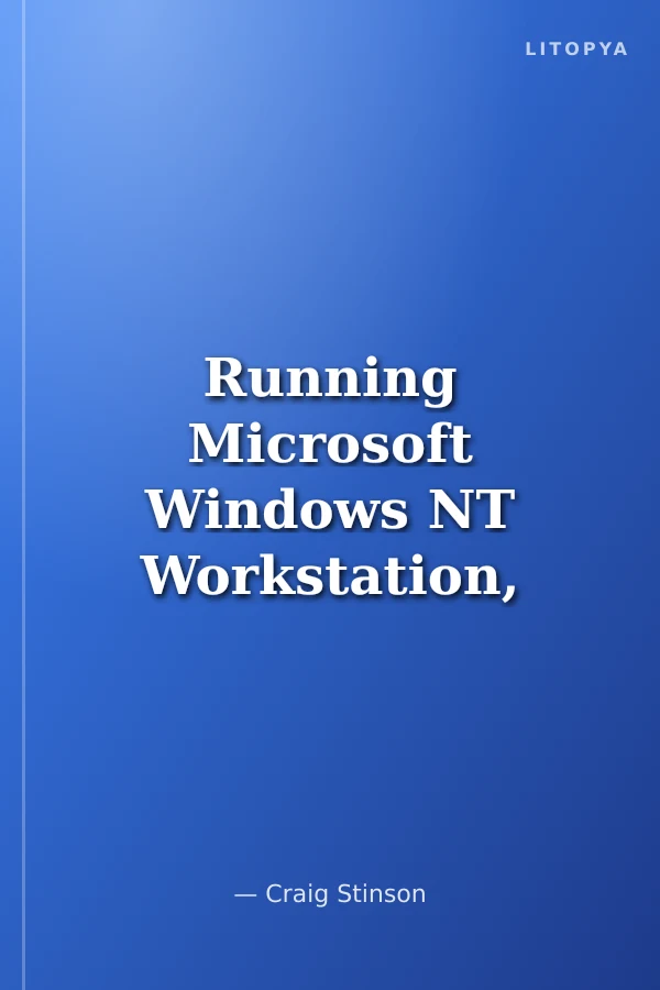 Running Microsoft Windows NT Workstation, Version 4