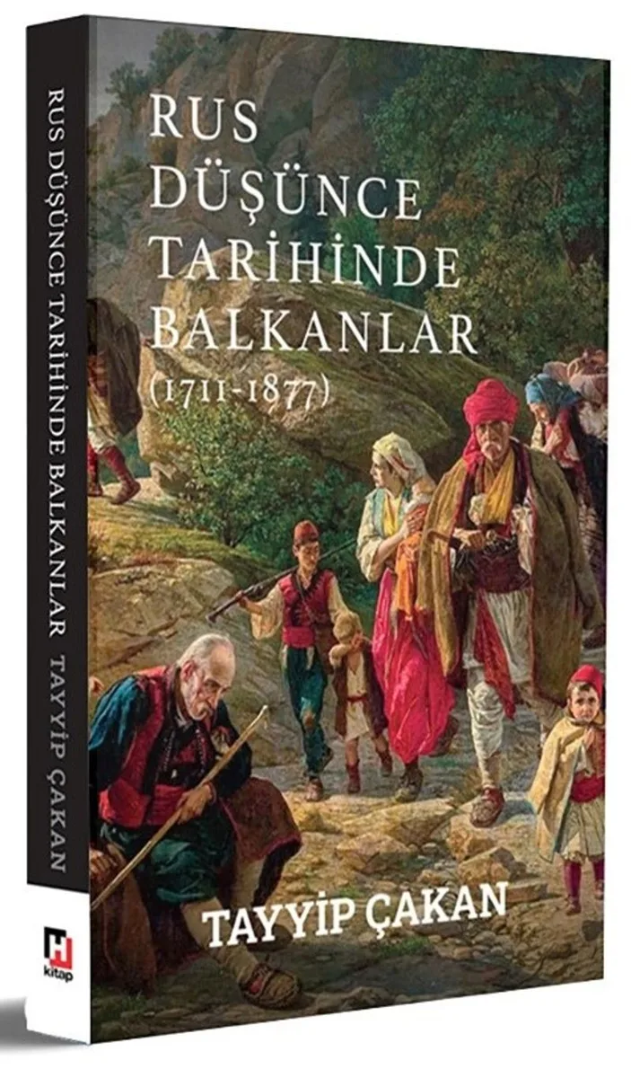 Rus Düşünce Tarihinde Balkanlar (1711-1877)