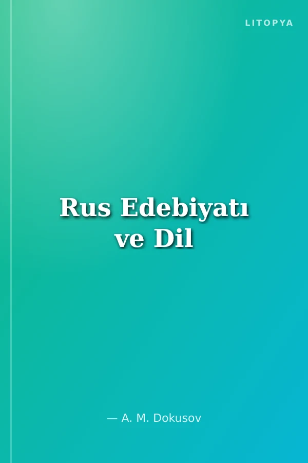 Rus Edebiyatı ve Dil