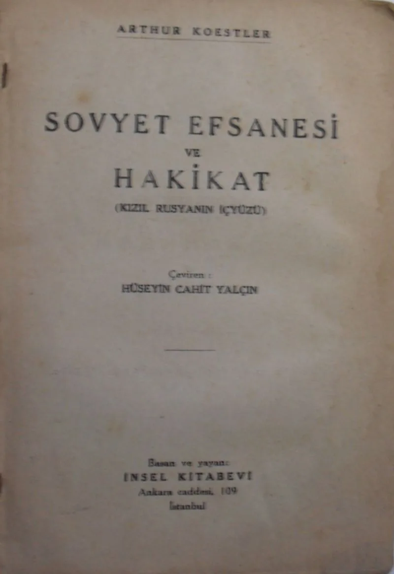 Rus Efsanesi ve Hakikat (Sovyet Efsanesi ve Hakikat) (Kızıl Rusya'nın İç Yüzü) (2-A-15)