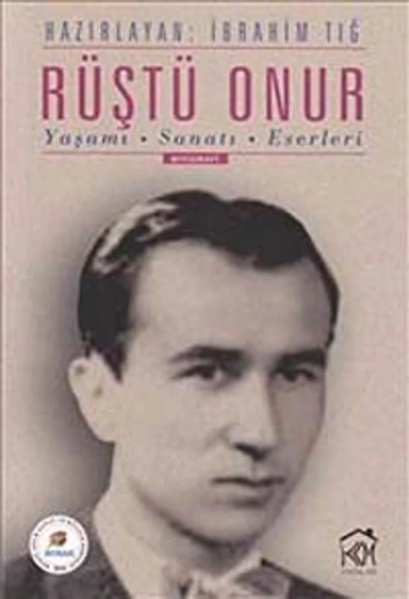Rüştü Onur Yaşamı Sanatı Eserleri