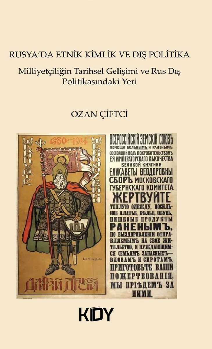 Rusya'da Etnik Kimlik ve Dış Politika