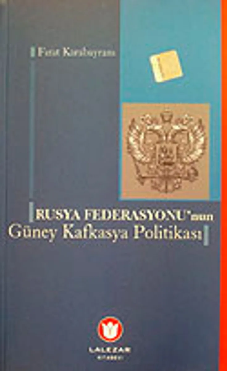 Rusya Federasyonu'nun Güney Kafkasya Politikası / 9-C-10