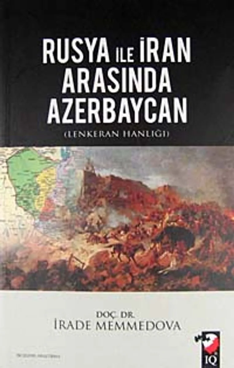 Rusya ile İran Arasında Azerbaycan Lenkeran Hanlığı