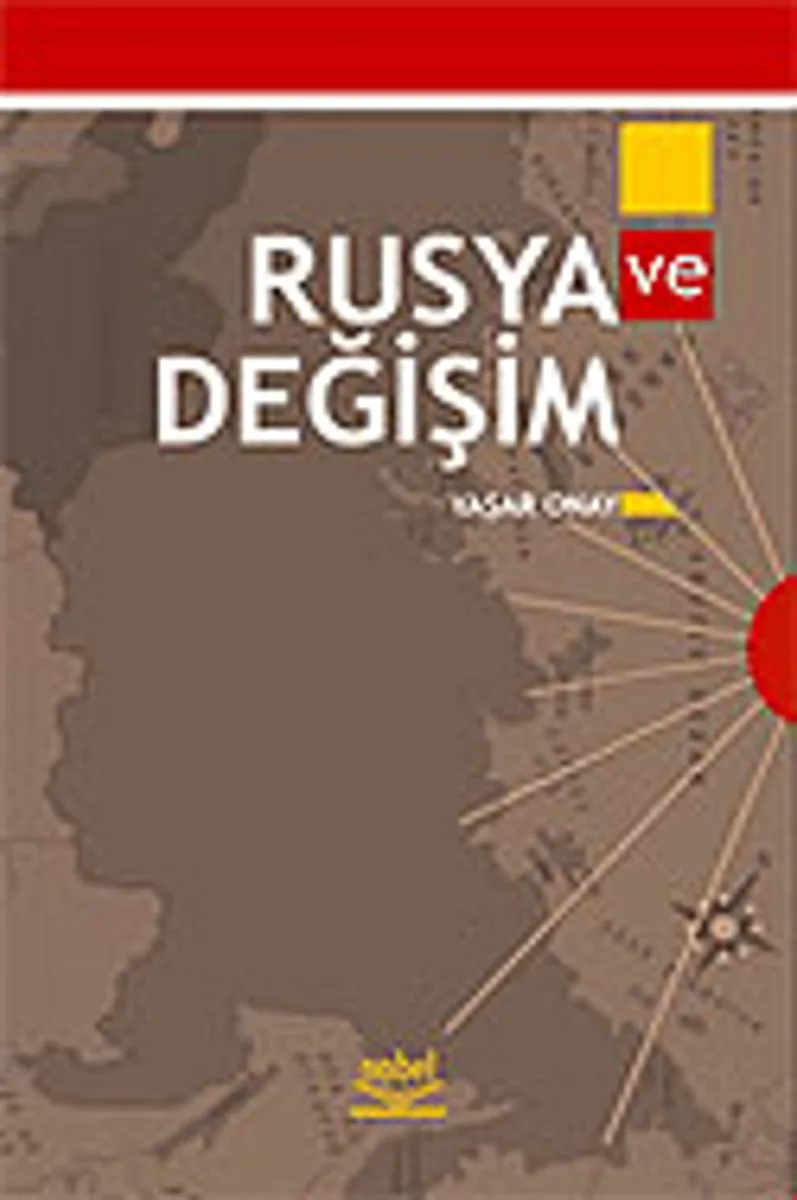 Rusya ve Değişim