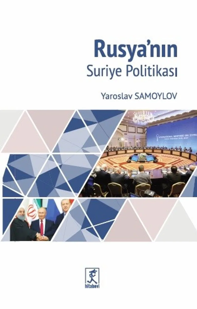 Rusyanın Suriye Politikası