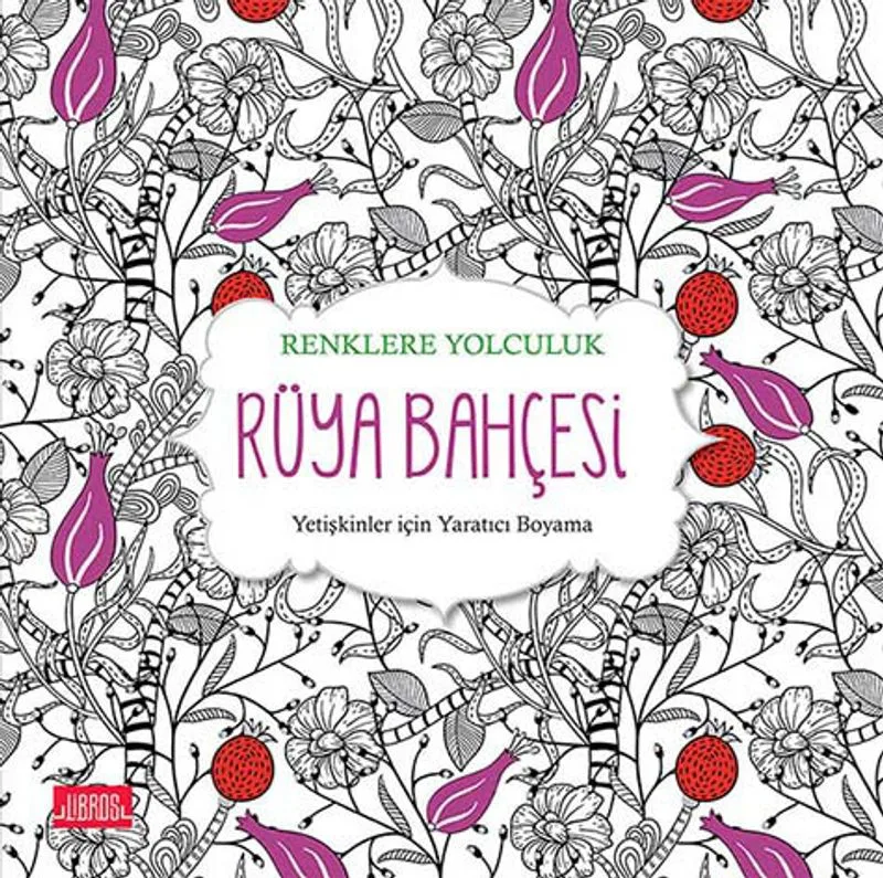 Rüya Bahçesi Yetişkinler İçin Yaratıcı Boyama