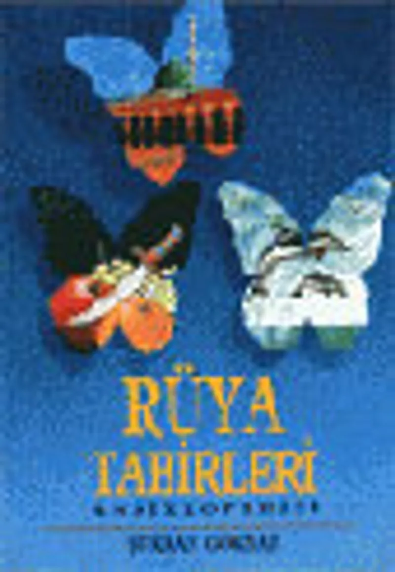 Rüya Tabirleri Ansiklopedisi