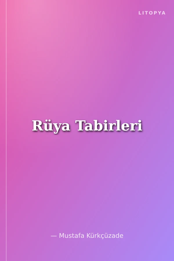 Rüya Tabirleri