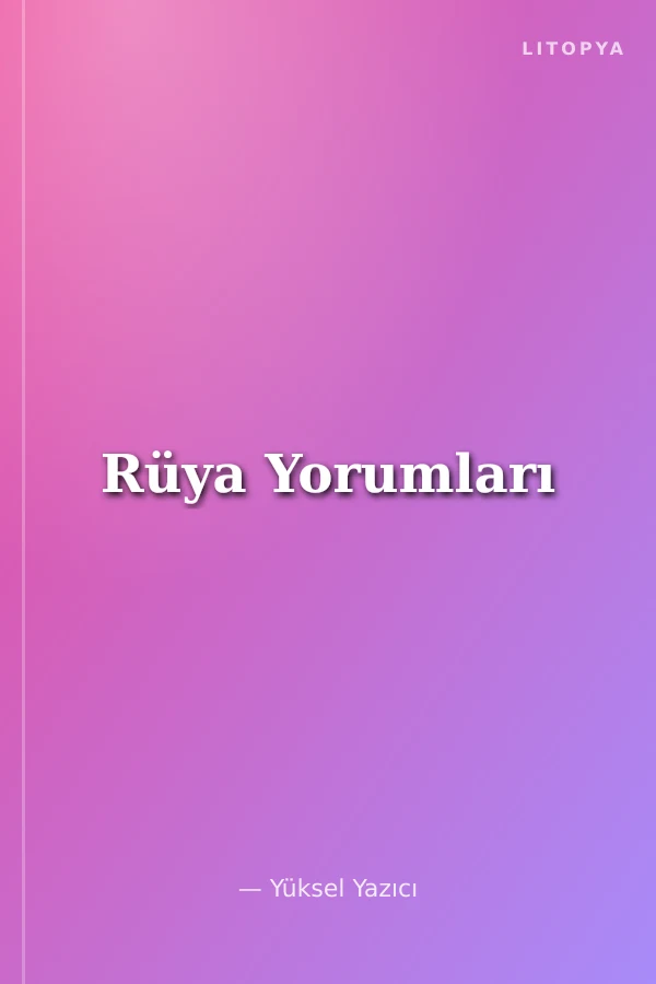 Rüya Yorumları
