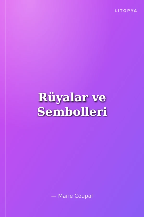 Rüyalar ve Sembolleri