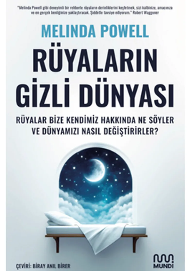 Rüyaların Gizli Dünyası: Rüyalar Bize Kendimiz Hakkında Ne Söyler ve Dünyamızı Nasıl Değiştirirler?