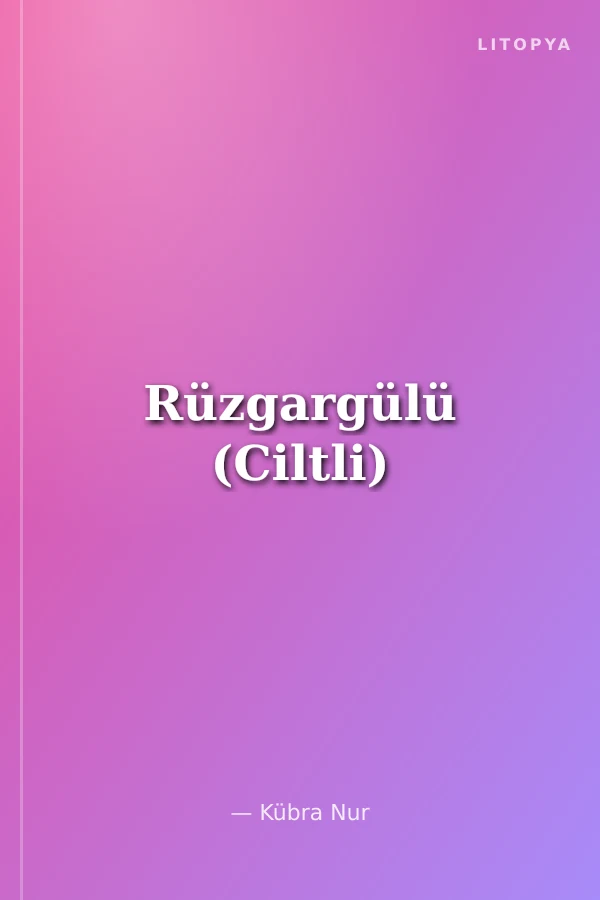 Rüzgargülü (Ciltli)