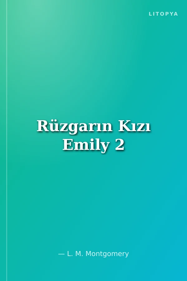 Rüzgarın Kızı Emily 2