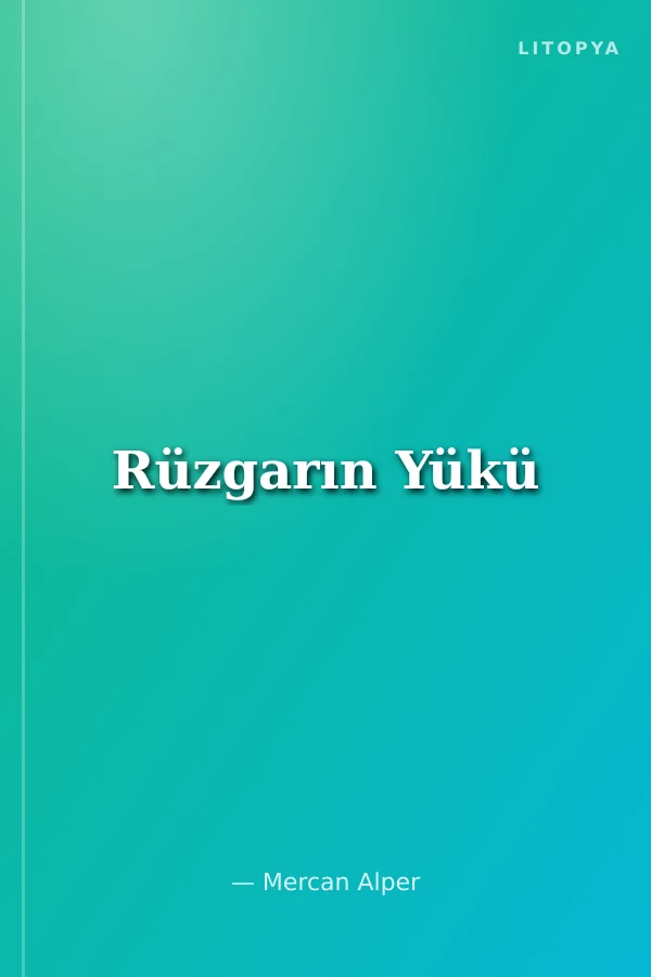 Rüzgarın Yükü