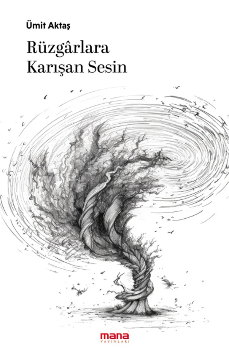 Rüzgarlara Karışan Sesin