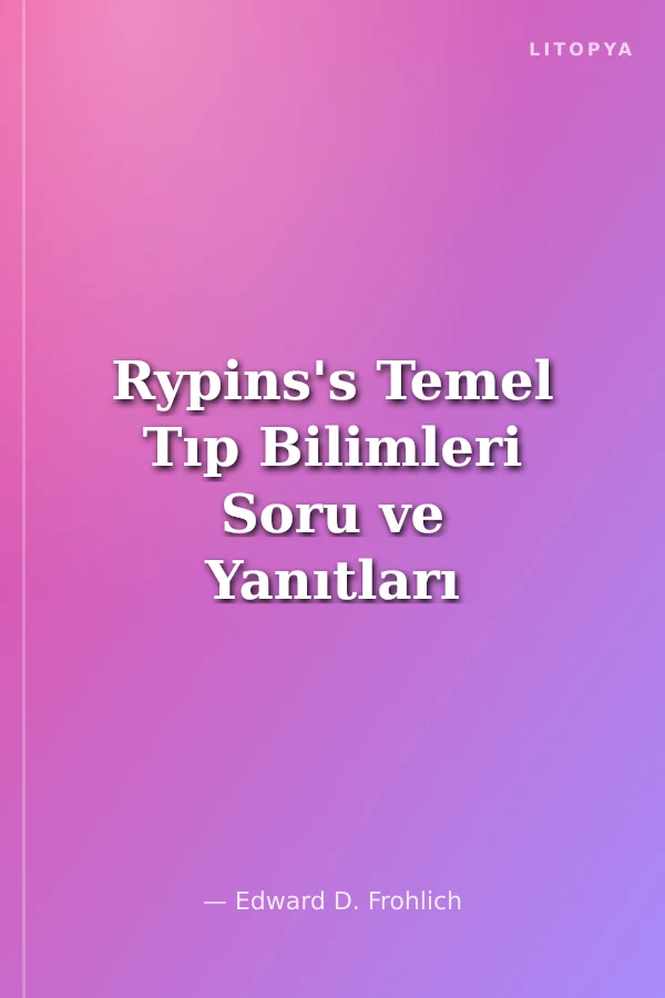 Rypins's Temel Tıp Bilimleri Soru ve Yanıtları