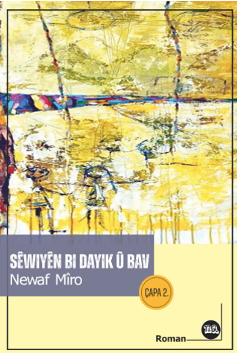 S&ecirc;wiy&ecirc; Bi Dayik &ucirc; Bav