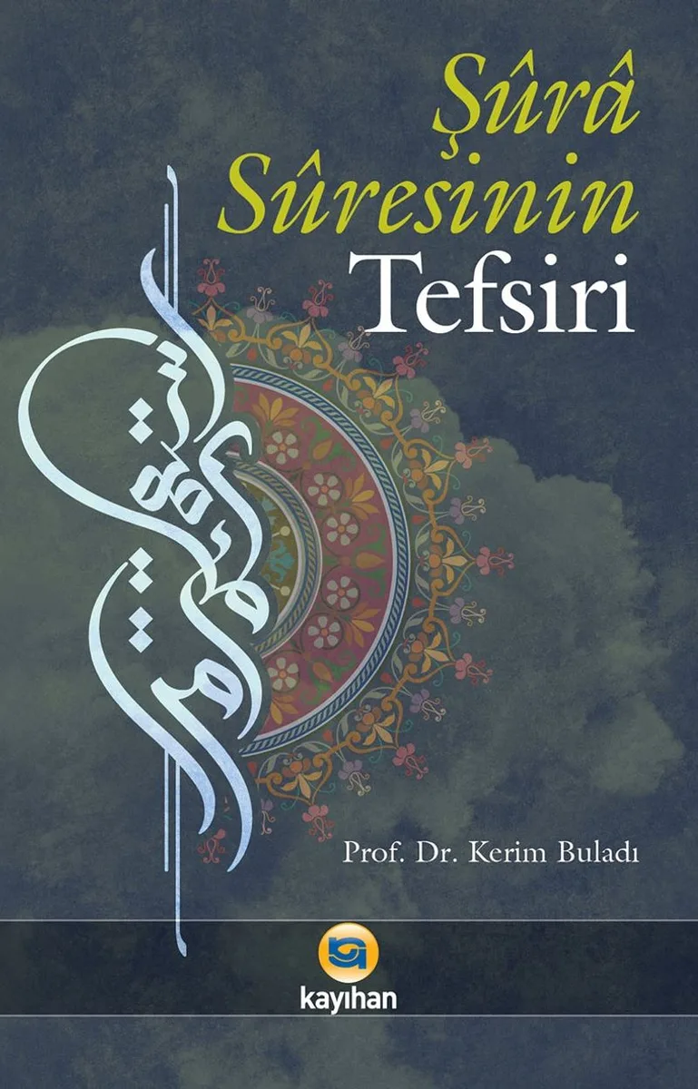 Şûra Sûresinin Tefsiri