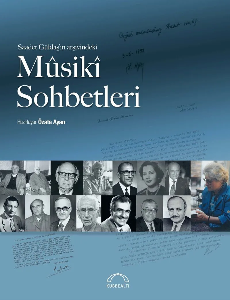 Saadet Güldaş'ın Arşivindeki M&ucirc;sik&icirc; Sohbetleri
