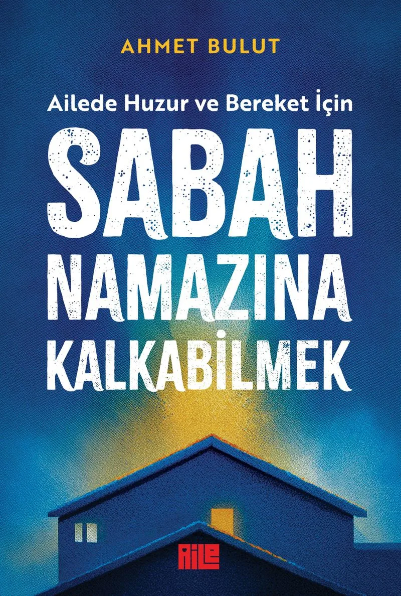 Sabah Namazına Kalkabilmek
