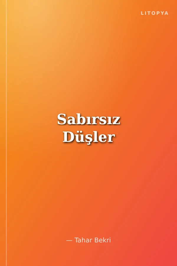 Sabırsız Düşler