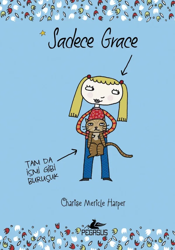 Sadece Grace 1 (Ciltli)