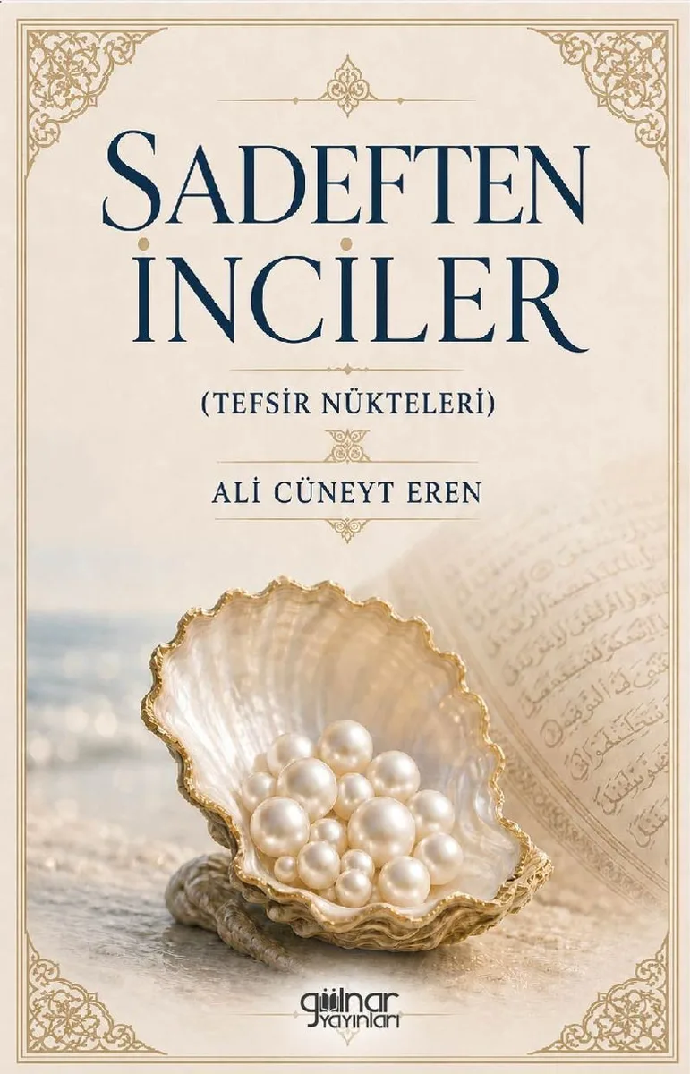 Sadeften İnciler (Tefsir Nükteleri)