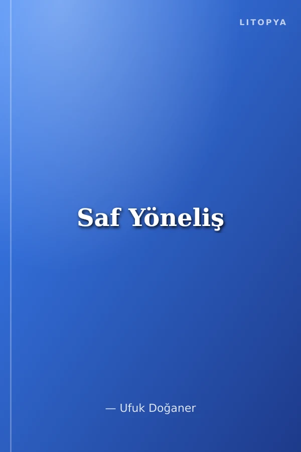 Saf Yöneliş