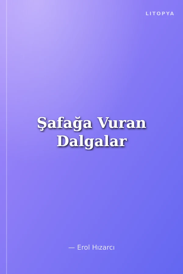 Şafağa Vuran Dalgalar