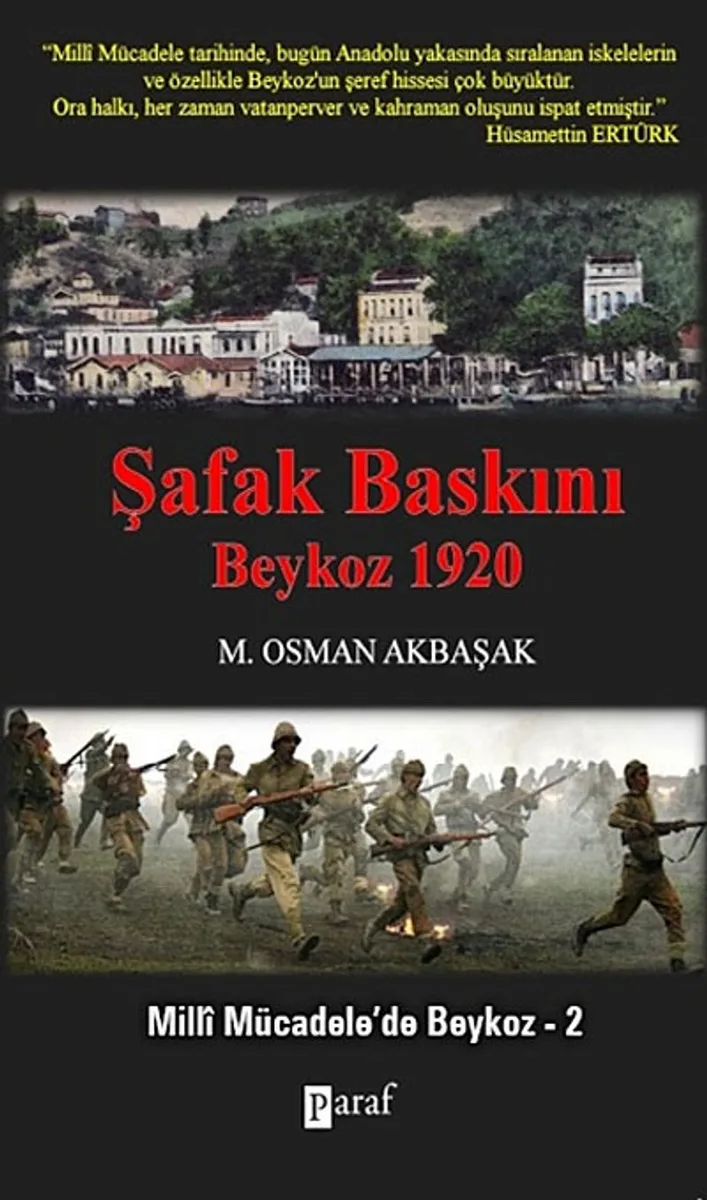 Şafak Baskını Beykoz 1920 Milli Mücadele'de Beykoz -2