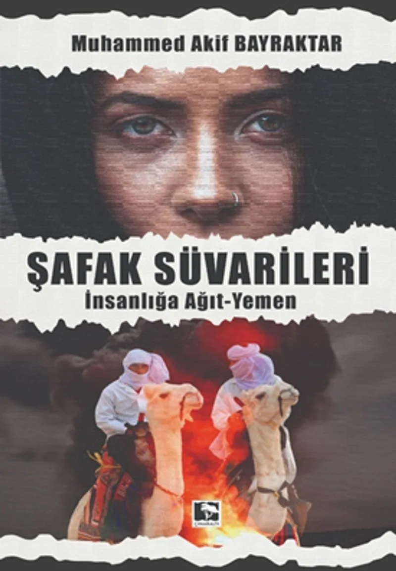 Şafak Süvarileri İnsanlığa Ağıt - Yemen