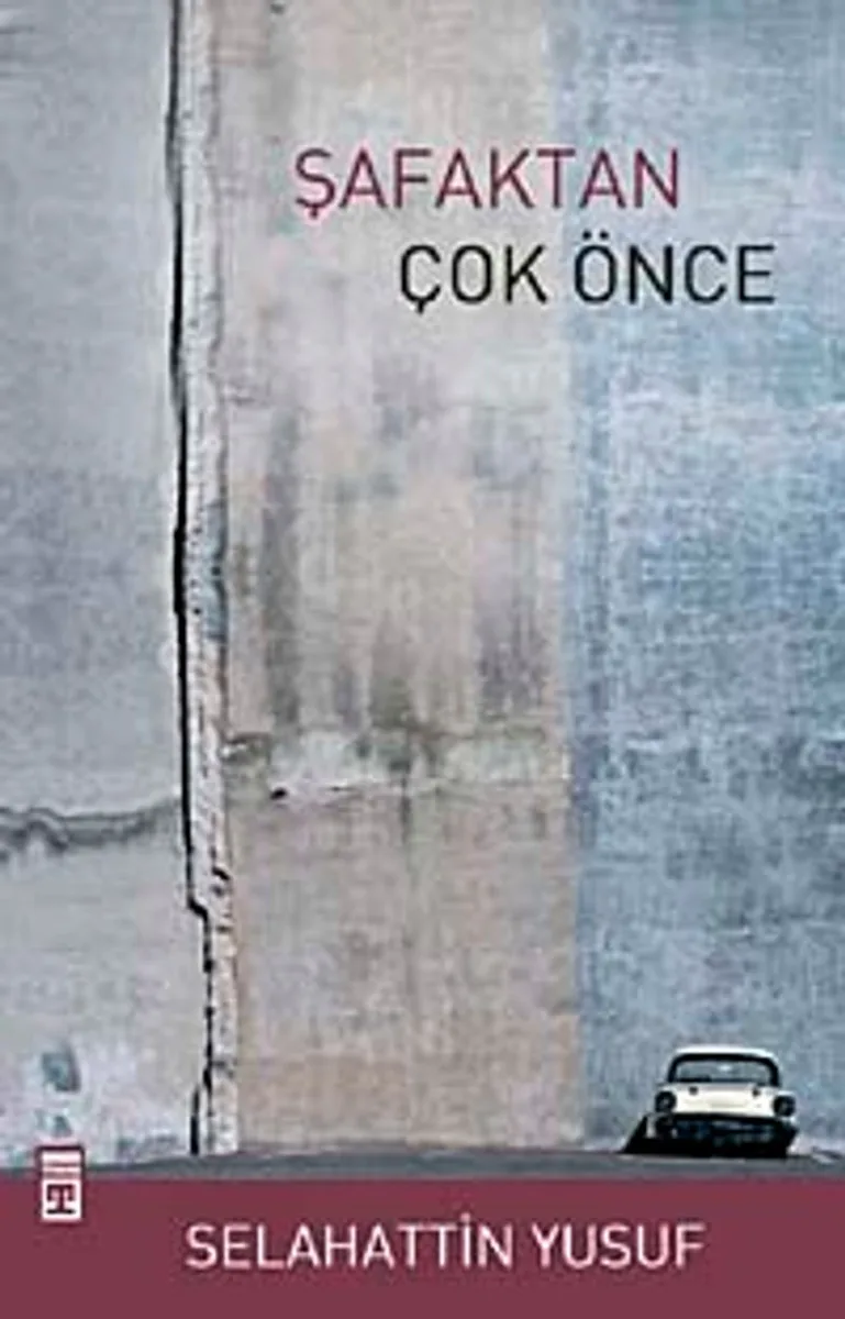 Şafaktan Çok Önce