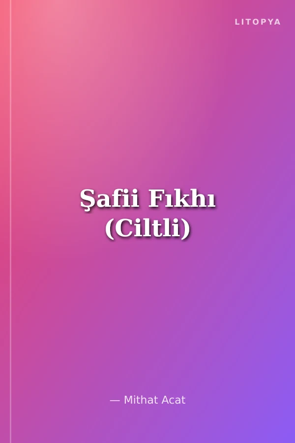 Şafii Fıkhı (Ciltli)