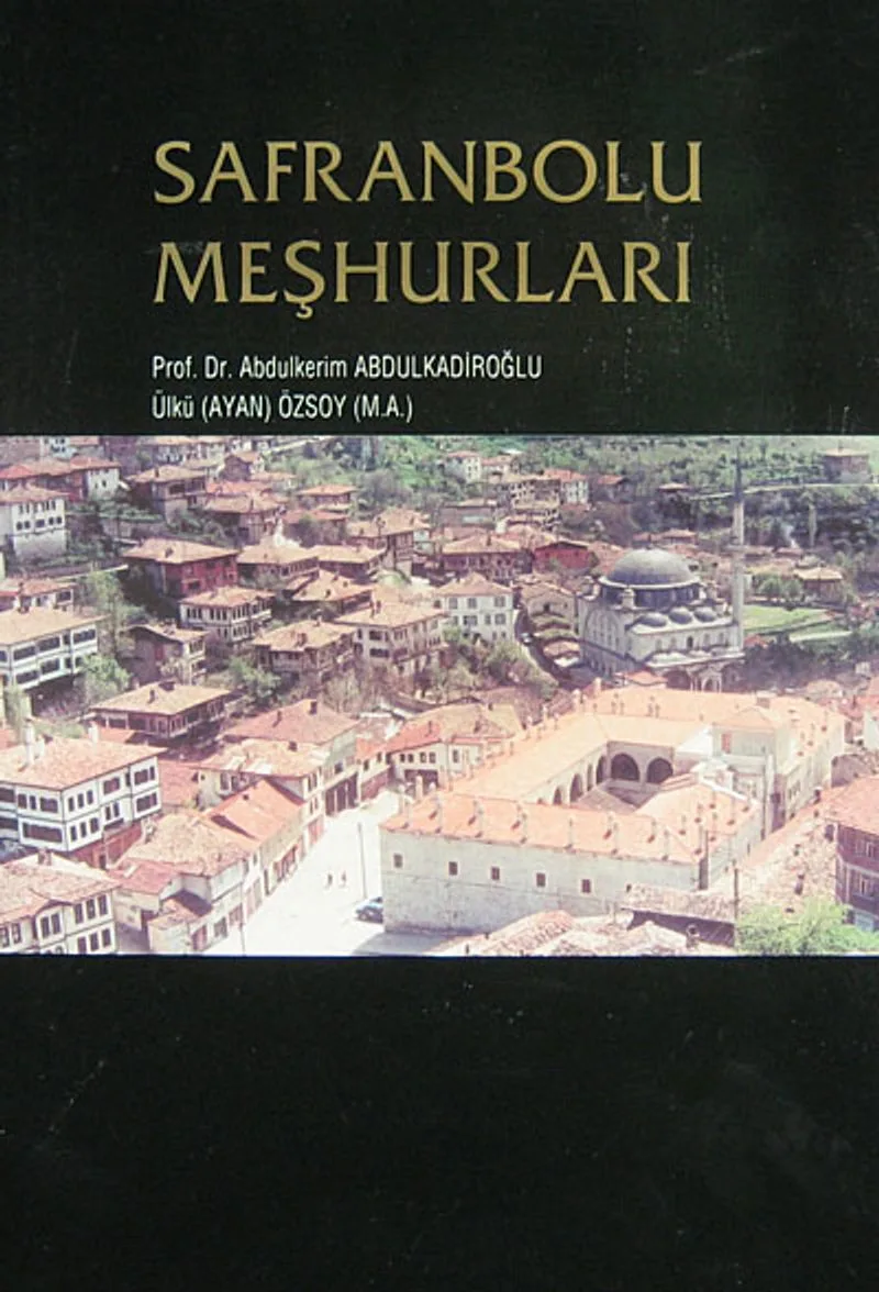 Safranbolu Meşhurları / 10-E-8