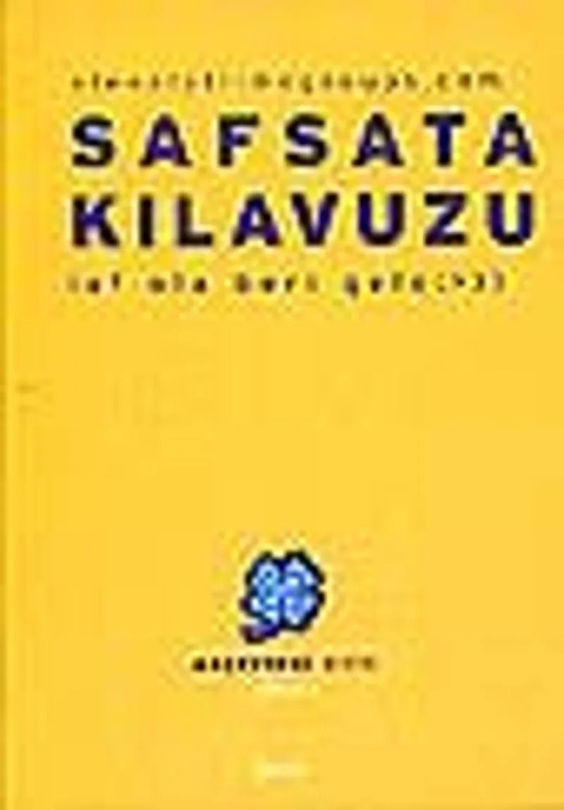 Safsata KılavuzuLaf Ola Beri Gele: