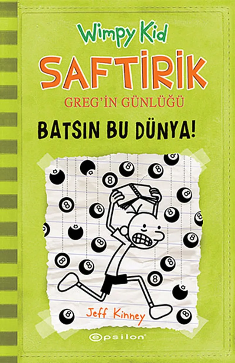 Saftirik Greg'in Günlüğü Batsın Bu Dünya! 8. Kitap