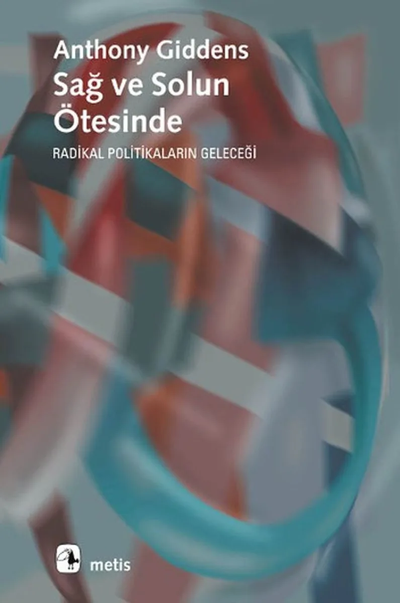 Sağ ve Solun Ötesinde