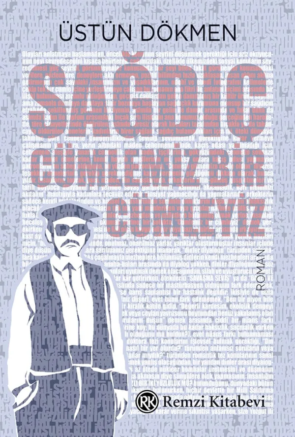 Sağdıç Cümlemiz Bir Cümleyiz