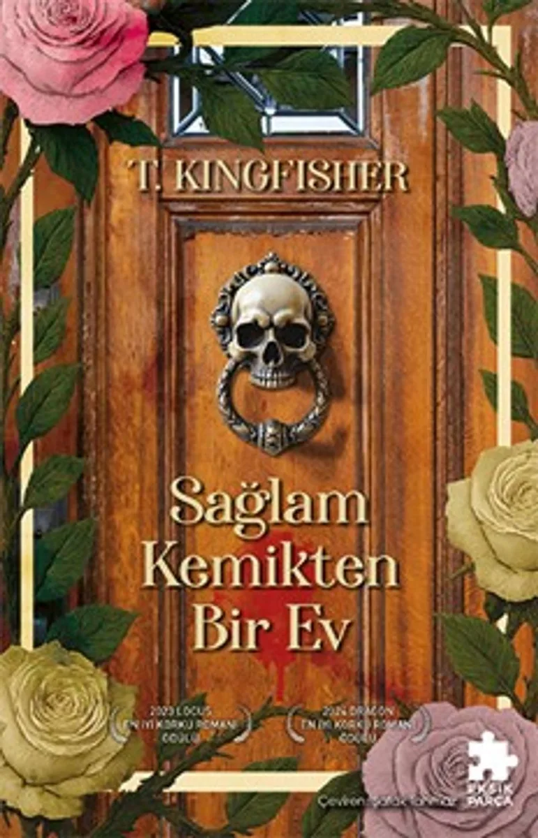 Sağlam Kemikten Bir Ev