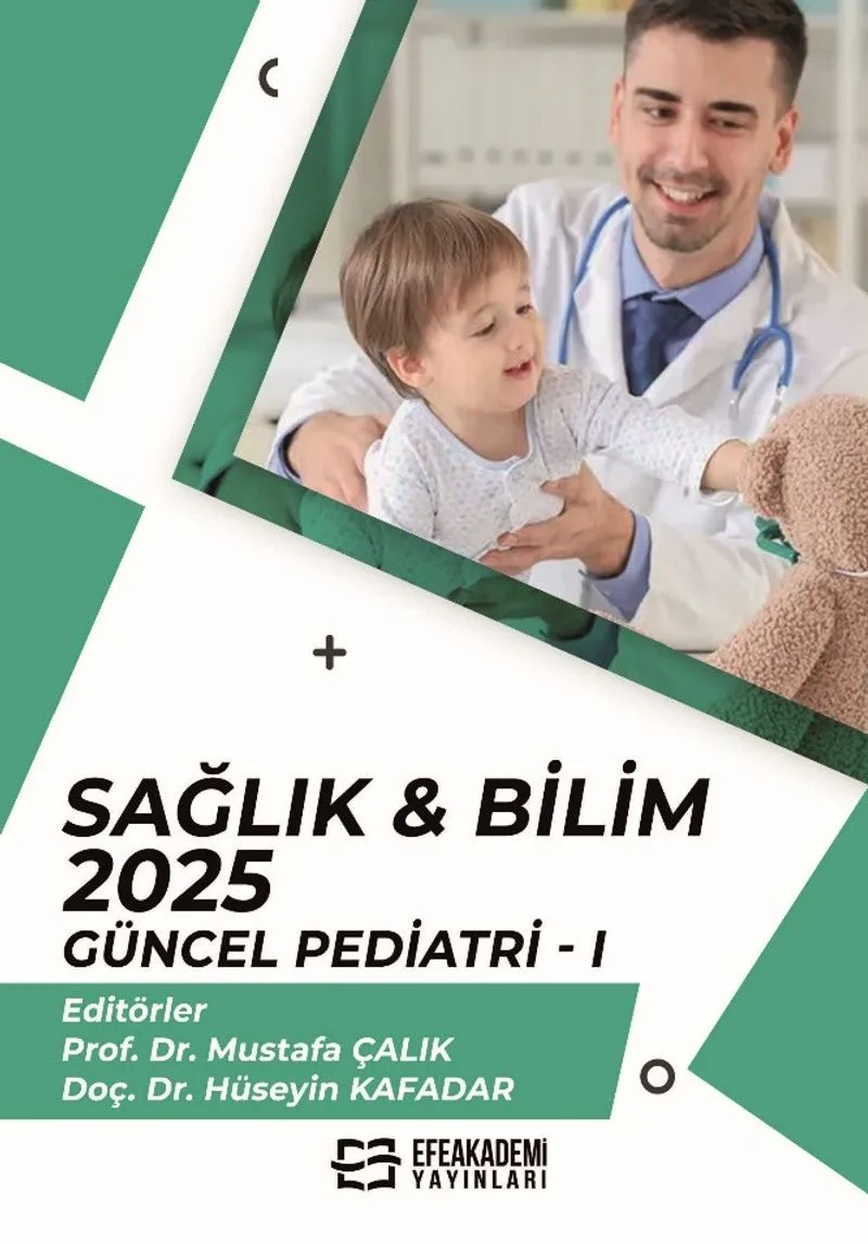 Sağlık - Bilim 2025: Güncel Pediatri I