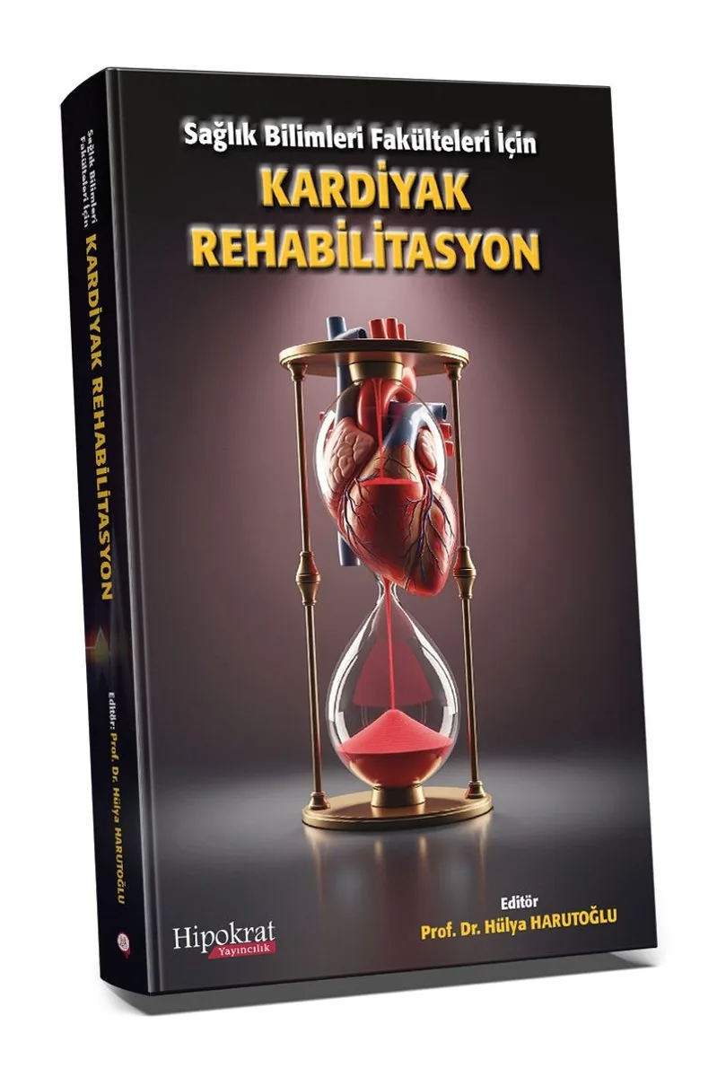 Sağlık Bilimleri Fakülteleri için Kardiyak Rehabilitasyon