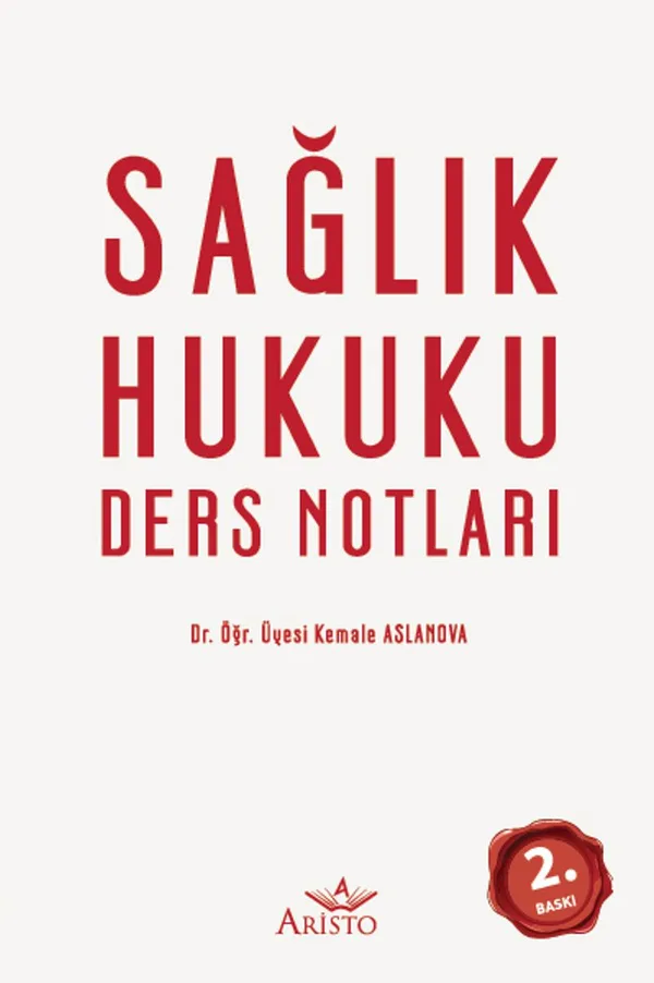 Sağlık Hukuku Ders Notları