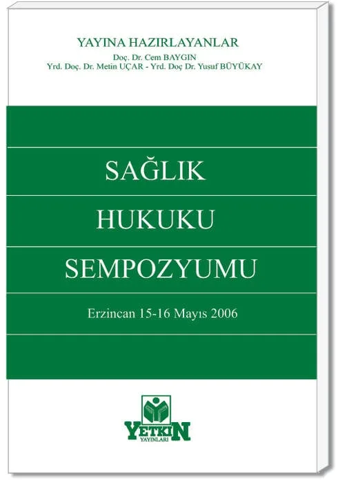 Sağlık Hukuku Sempozyumu