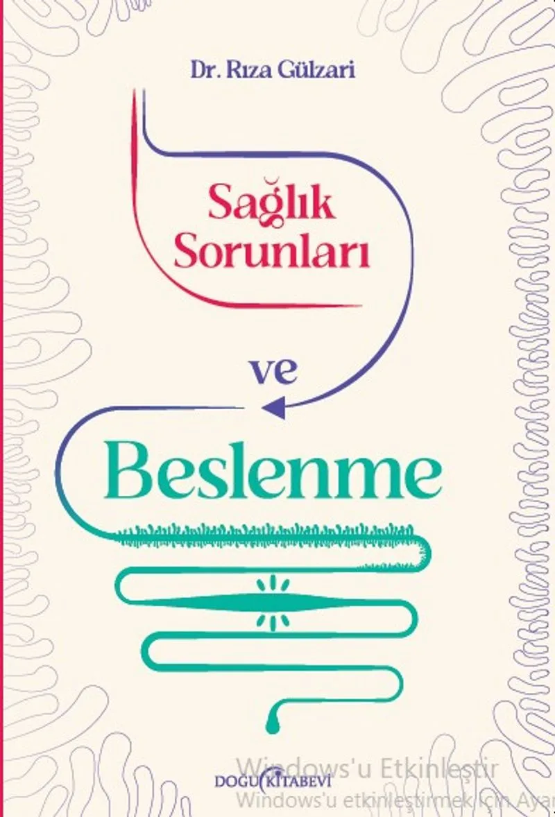 Sağlık sorunları ve Beslenme