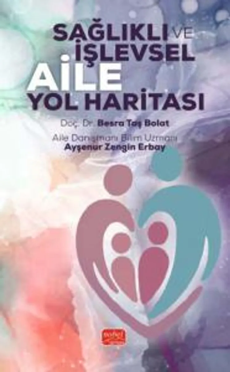 Sağlıklı İşlevsel Aile Yol Haritası