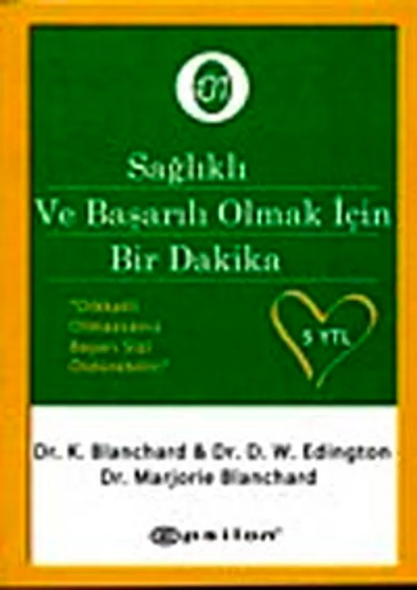 Sağlıklı ve Başarılı Olmak İçin Bir Dakika (Cep Boy)