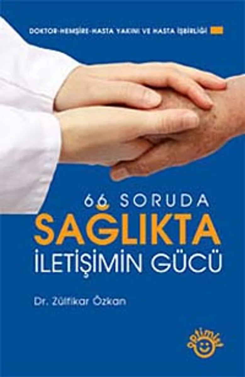 Sağlıkta İletişimin Gücü