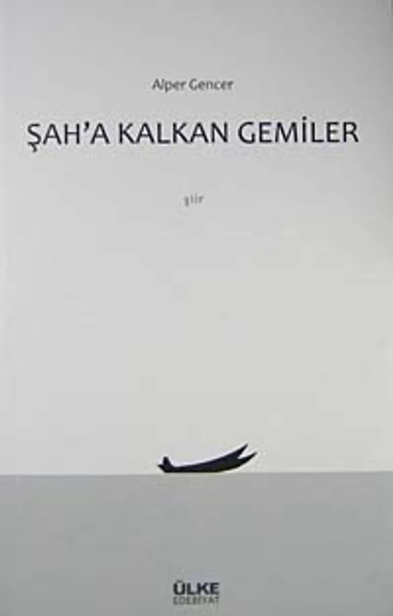 Şah'a Kalkan Gemiler